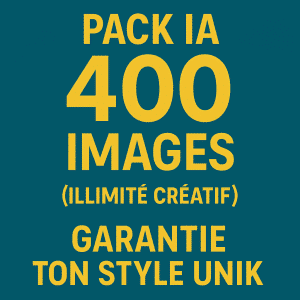 Pack IA – 400 images UN1K (Pack Illimité Créatif)